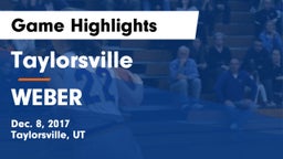 Taylorsville  vs WEBER  Game Highlights - Dec. 8, 2017