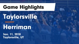 Taylorsville  vs Herriman  Game Highlights - Jan. 11, 2018