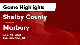 Shelby County  vs Marbury  Game Highlights - Jan. 10, 2020