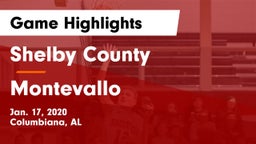 Shelby County  vs Montevallo  Game Highlights - Jan. 17, 2020