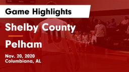 Shelby County  vs Pelham  Game Highlights - Nov. 20, 2020