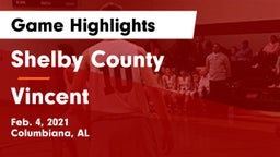 Shelby County  vs Vincent  Game Highlights - Feb. 4, 2021