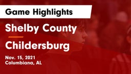 Shelby County  vs Childersburg  Game Highlights - Nov. 15, 2021