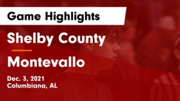 Shelby County  vs Montevallo  Game Highlights - Dec. 3, 2021