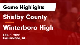 Shelby County  vs Winterboro High Game Highlights - Feb. 1, 2022