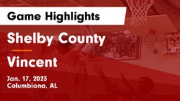 Shelby County  vs Vincent  Game Highlights - Jan. 17, 2023