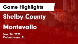 Shelby County  vs Montevallo  Game Highlights - Jan. 24, 2023