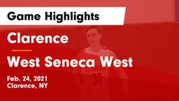 Clarence  vs West Seneca West Game Highlights - Feb. 24, 2021