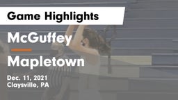 McGuffey  vs Mapletown  Game Highlights - Dec. 11, 2021