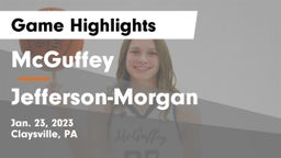 McGuffey  vs Jefferson-Morgan  Game Highlights - Jan. 23, 2023