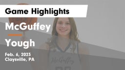 McGuffey  vs Yough  Game Highlights - Feb. 6, 2023