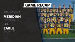 Recap: Meridian  vs. Eagle  2015