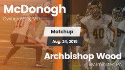Matchup: McDonogh  vs. Archbishop Wood  2018