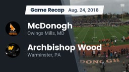 Recap: McDonogh  vs. Archbishop Wood  2018