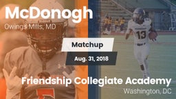 Matchup: McDonogh  vs. Friendship Collegiate Academy  2018