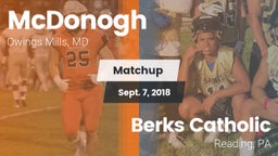 Matchup: McDonogh  vs. Berks Catholic  2018