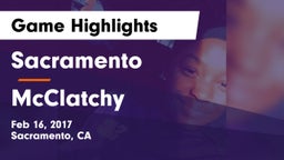 Sacramento  vs McClatchy  Game Highlights - Feb 16, 2017