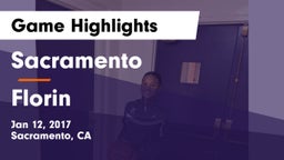 Sacramento  vs Florin  Game Highlights - Jan 12, 2017