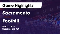 Sacramento  vs Foothill Game Highlights - Dec. 7, 2017