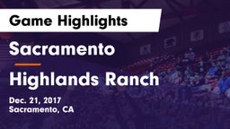 Sacramento  vs Highlands Ranch Game Highlights - Dec. 21, 2017