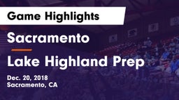 Sacramento  vs Lake Highland Prep Game Highlights - Dec. 20, 2018