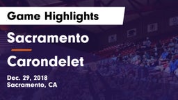 Sacramento  vs Carondelet  Game Highlights - Dec. 29, 2018