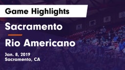 Sacramento  vs Rio Americano Game Highlights - Jan. 8, 2019