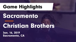 Sacramento  vs Christian Brothers  Game Highlights - Jan. 16, 2019