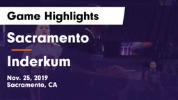 Sacramento  vs Inderkum  Game Highlights - Nov. 25, 2019