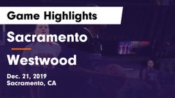 Sacramento  vs Westwood  Game Highlights - Dec. 21, 2019