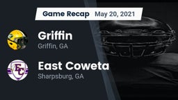 Recap: Griffin  vs. East Coweta  2021