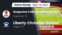 Recap: Grapevine Faith Christian School vs. Liberty Christian School  2023