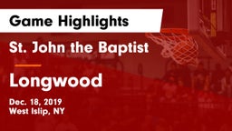 St. John the Baptist  vs Longwood  Game Highlights - Dec. 18, 2019