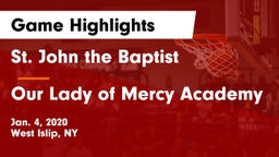 St. John the Baptist  vs Our Lady of Mercy Academy Game Highlights - Jan. 4, 2020