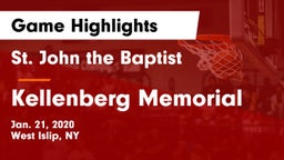 St. John the Baptist  vs Kellenberg Memorial  Game Highlights - Jan. 21, 2020