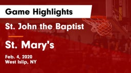 St. John the Baptist  vs St. Mary's Game Highlights - Feb. 4, 2020