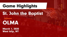 St. John the Baptist  vs OLMA Game Highlights - March 1, 2020