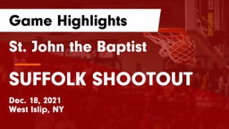St. John the Baptist  vs SUFFOLK SHOOTOUT Game Highlights - Dec. 18, 2021