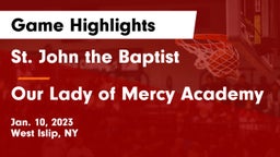 St. John the Baptist  vs Our Lady of Mercy Academy Game Highlights - Jan. 10, 2023