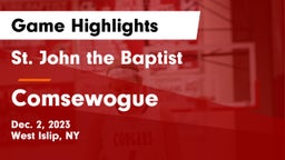 St. John the Baptist  vs Comsewogue Game Highlights - Dec. 2, 2023