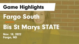 Fargo South  vs Bis St Marys STATE Game Highlights - Nov. 18, 2022