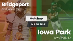 Matchup: Bridgeport High vs. Iowa Park  2016