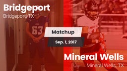 Matchup: Bridgeport High vs. Mineral Wells  2017