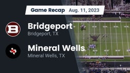 Recap: Bridgeport  vs. Mineral Wells  2023