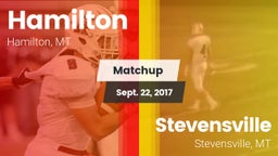 Matchup: Hamilton  vs. Stevensville  2017