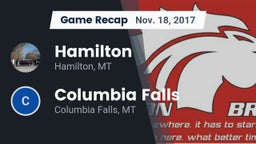 Recap: Hamilton  vs. Columbia Falls  2017