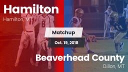 Matchup: Hamilton  vs. Beaverhead County  2018