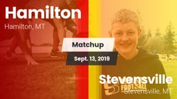 Matchup: Hamilton  vs. Stevensville  2019