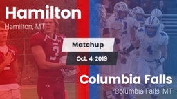 Matchup: Hamilton  vs. Columbia Falls  2019