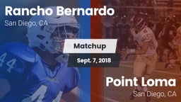 Matchup: Rancho Bernardo vs. Point Loma  2018